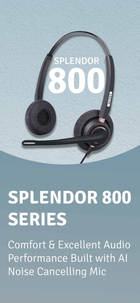 Splendor 800 Series